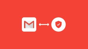 make gmail emails more secure